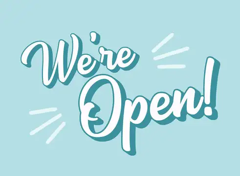 We're open sign